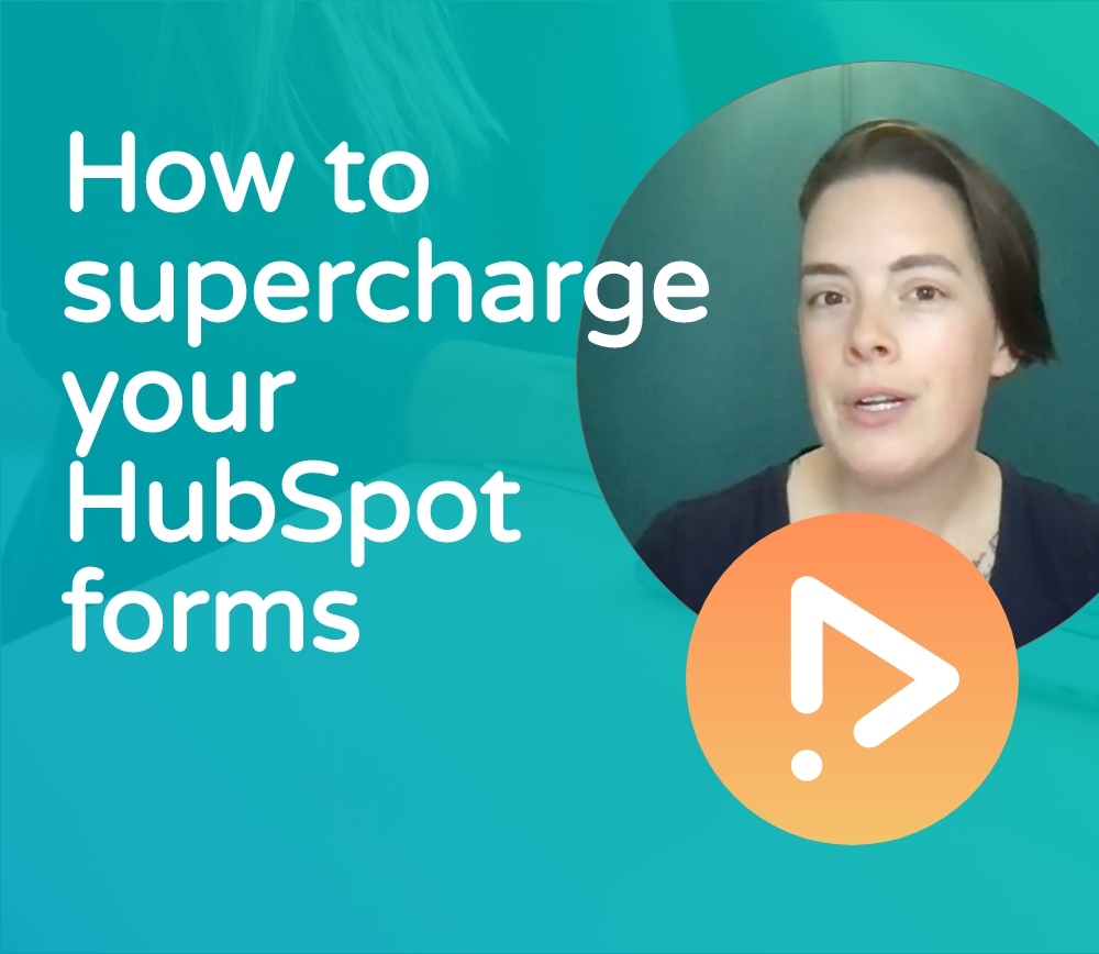 Supercharging HubSpot Forms