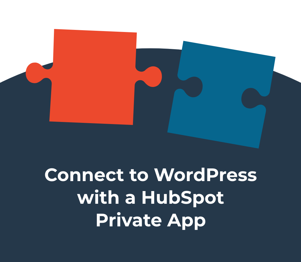 HubSpot Private App Connection Guide