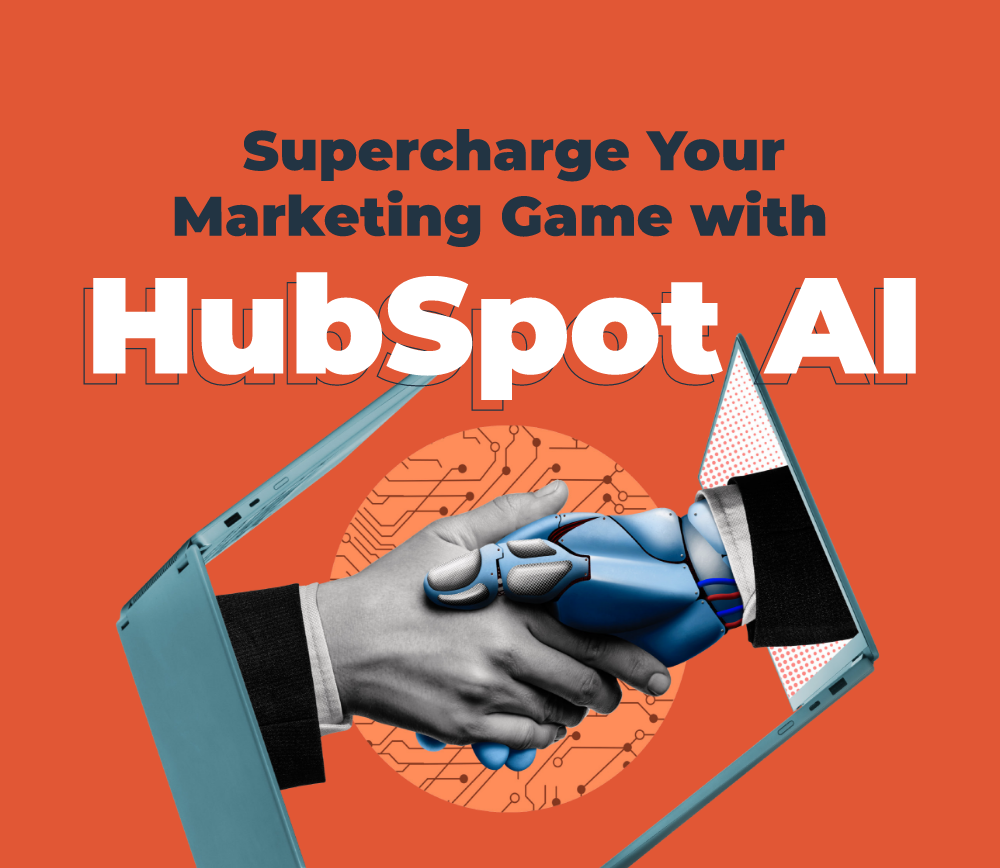 Supercharge Marketing with HubSpot AI
