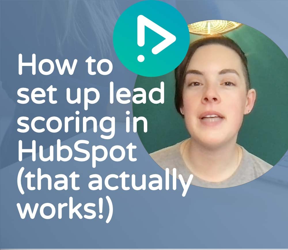 Setting Up Lead Scoring in HubSpot